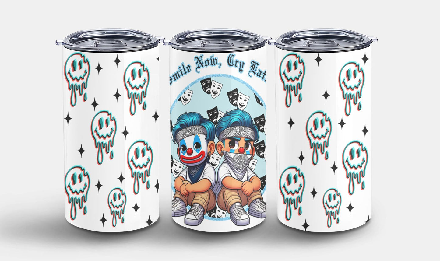 Smile Now Cry Later-10180 - tumbler