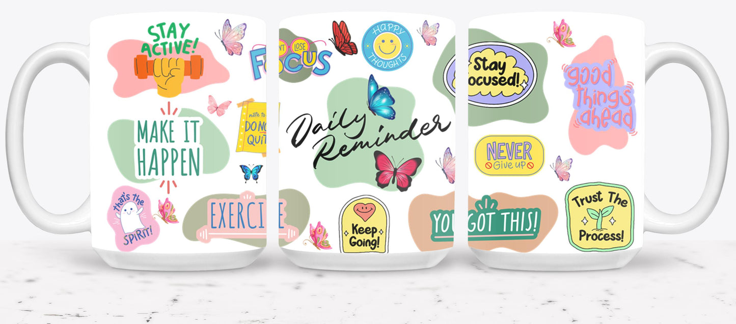 Daily Reminder - mugs