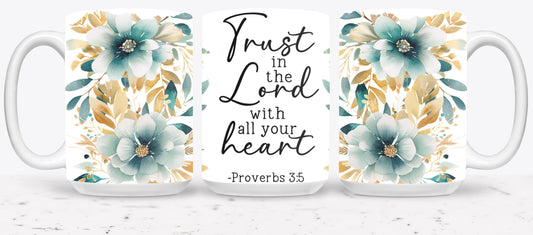 Trust In The Lord-10230 - mugs
