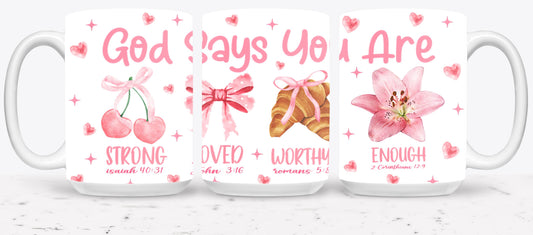 God Says You Are-10255 - mugs