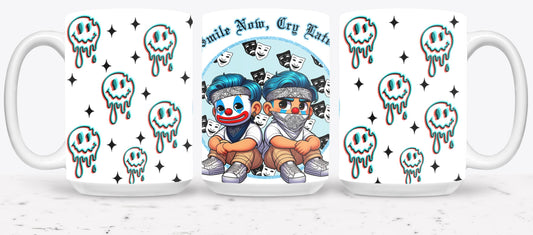 Smile Now Cry Later-10180 - mugs