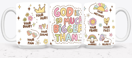 God is So Much Bigger Than-10202 - mugs