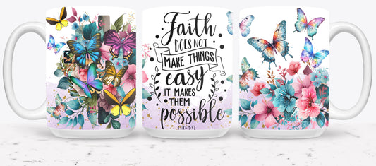 Faith Does not Make Thinks Easy-10198 - mugs