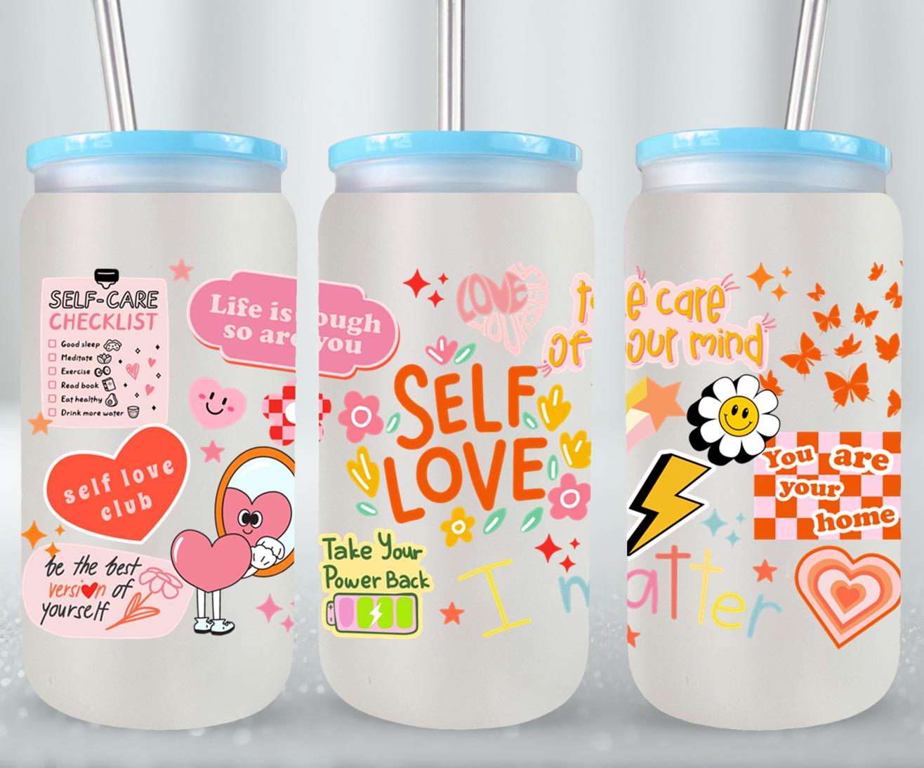 Self Love - glass can