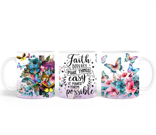 Faith Does not Make Thinks Easy-10198 - mugs