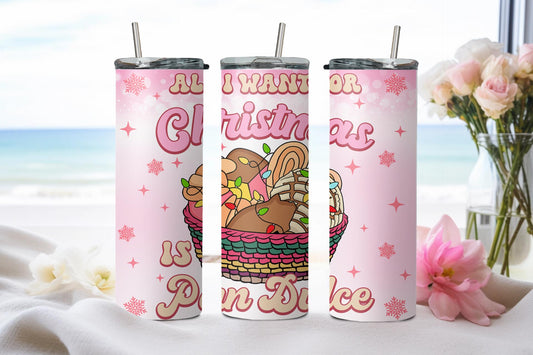 All I Want for Christmas is Pan Dulce-8425 - tumbler