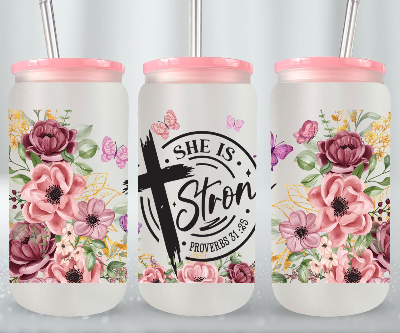 She is Strong-10224 - glass can