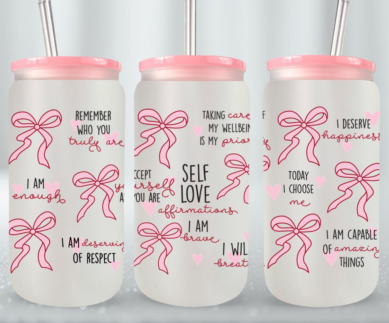 Self Love Affirmations - glass can