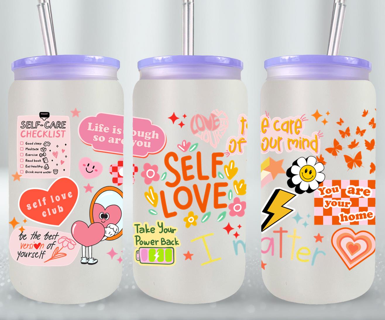 Self Love - glass can