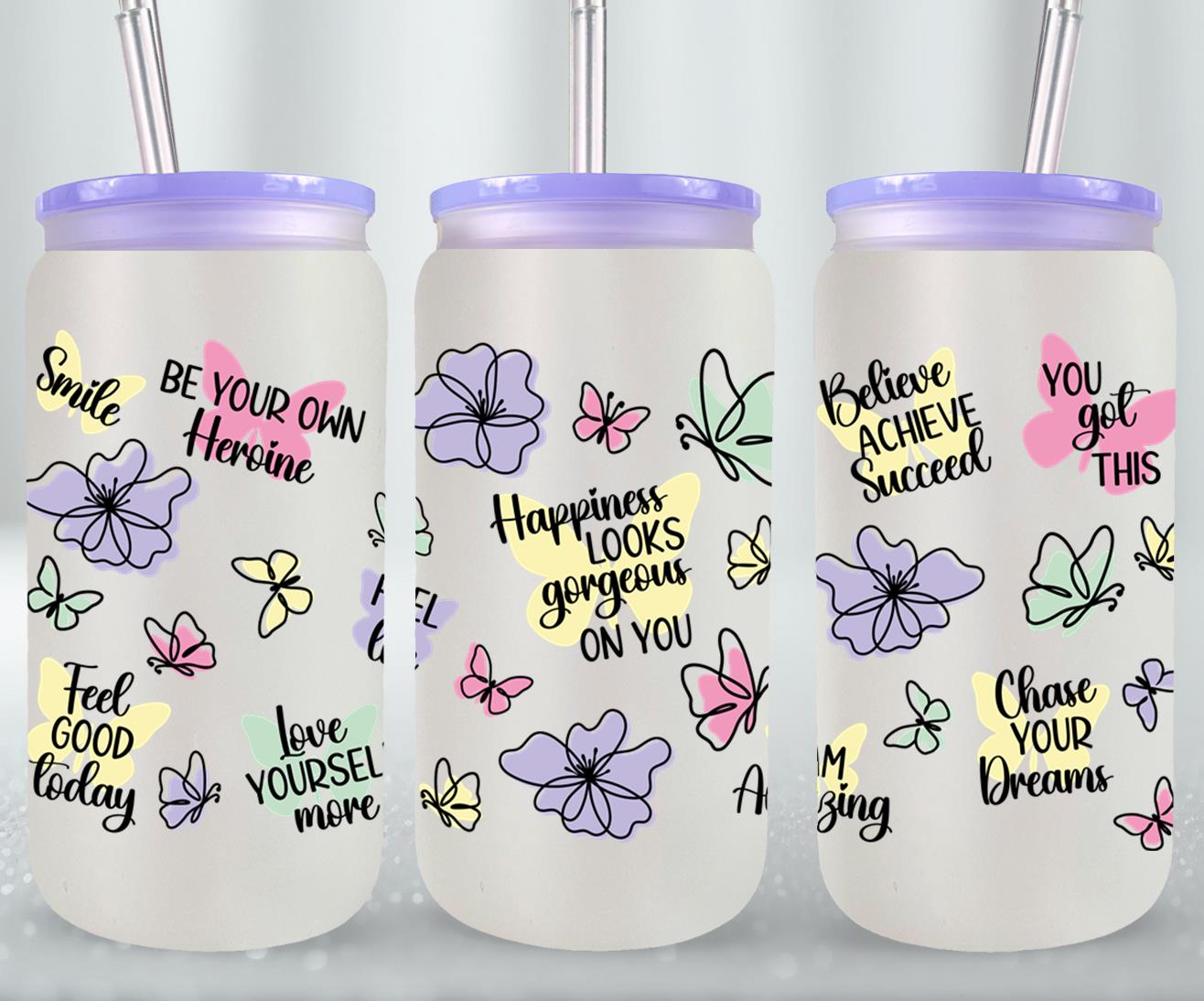 Happiness Looks Gorgeous on You - glass can