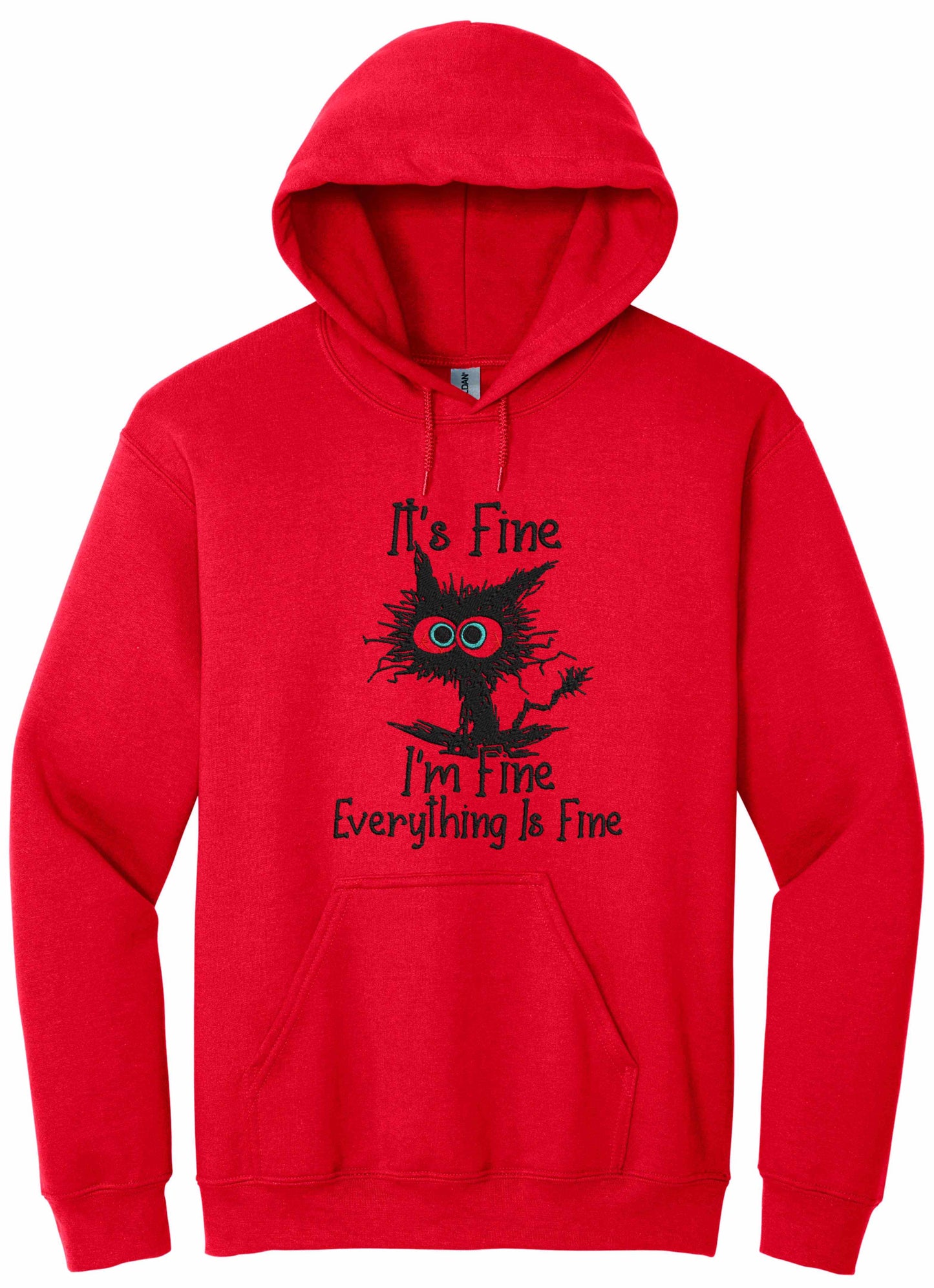 Embroidered I'm Fine - hoodie