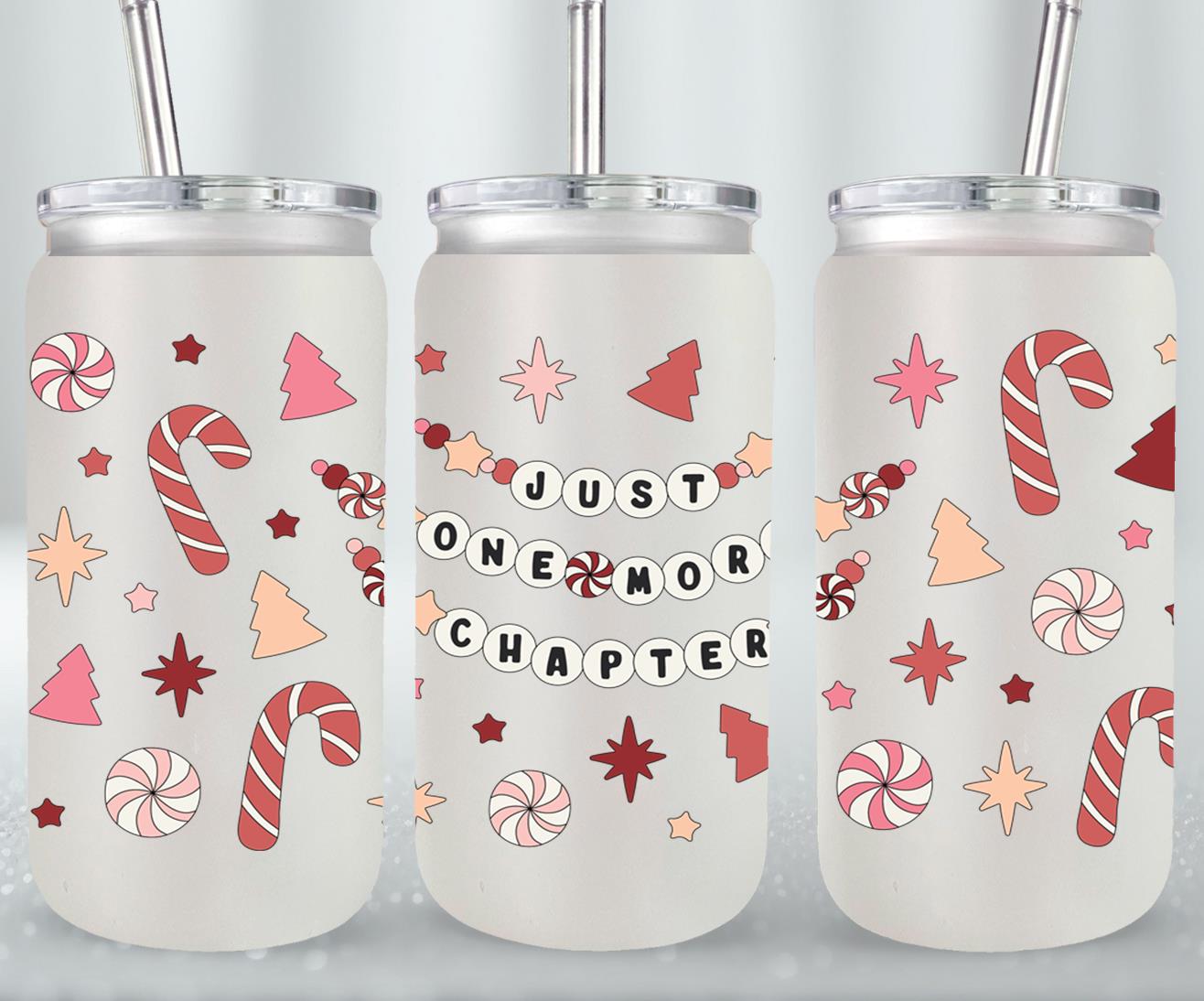 Just One More Chapter Holiday-9979 - glass can