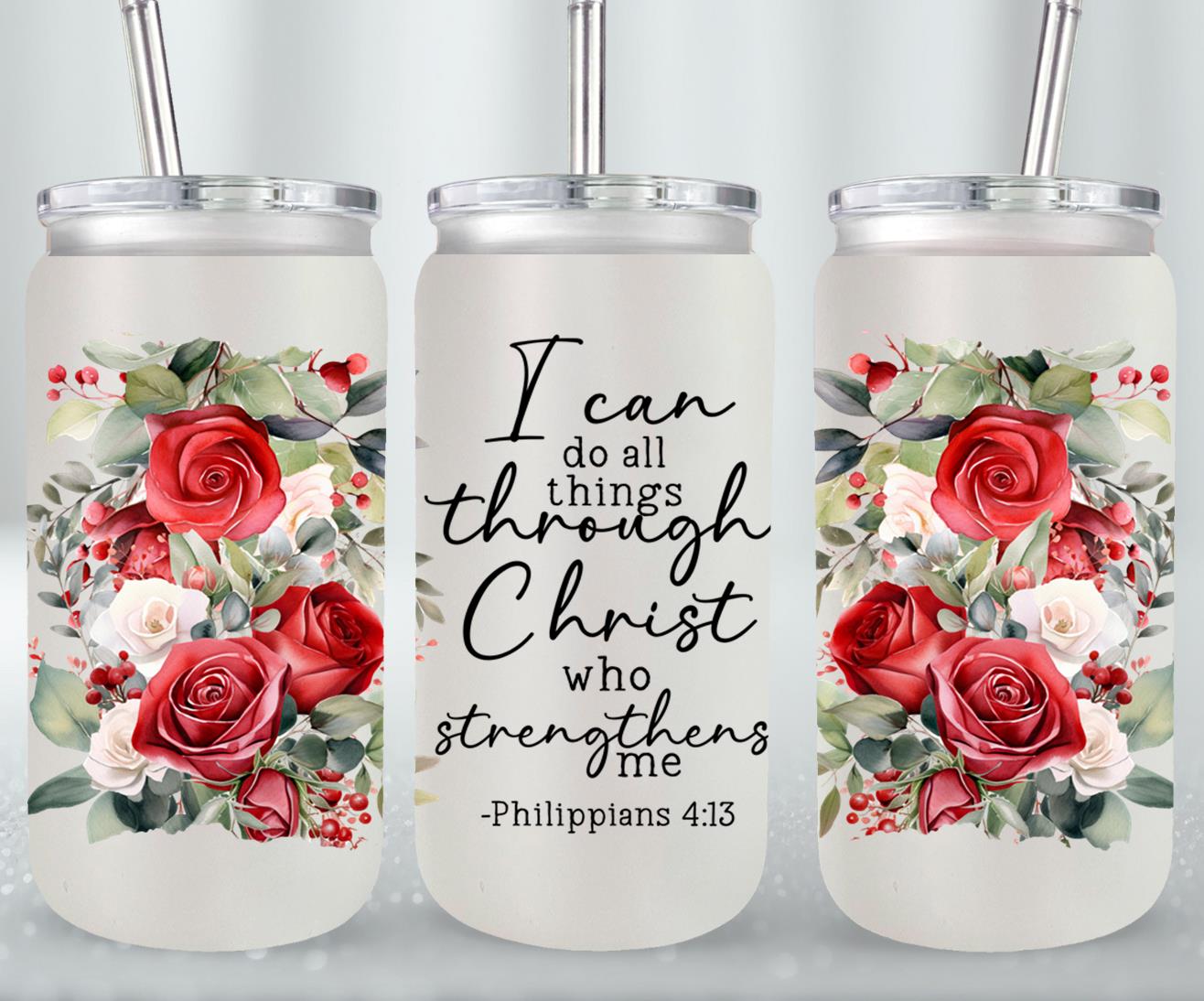 I Can Do All Things Through Christ-10207 - glass can