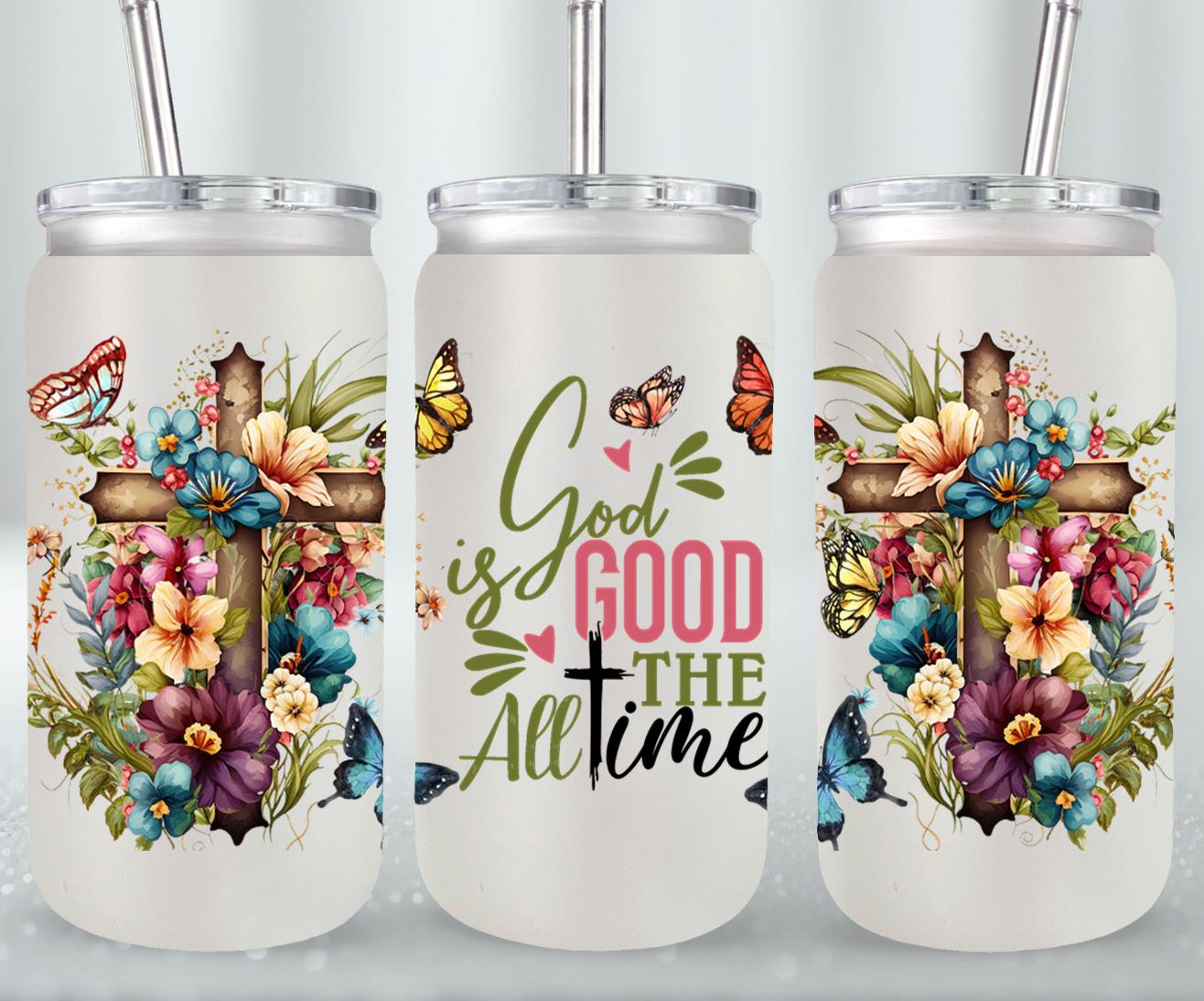 God is Good All the Time-10199 - glass can