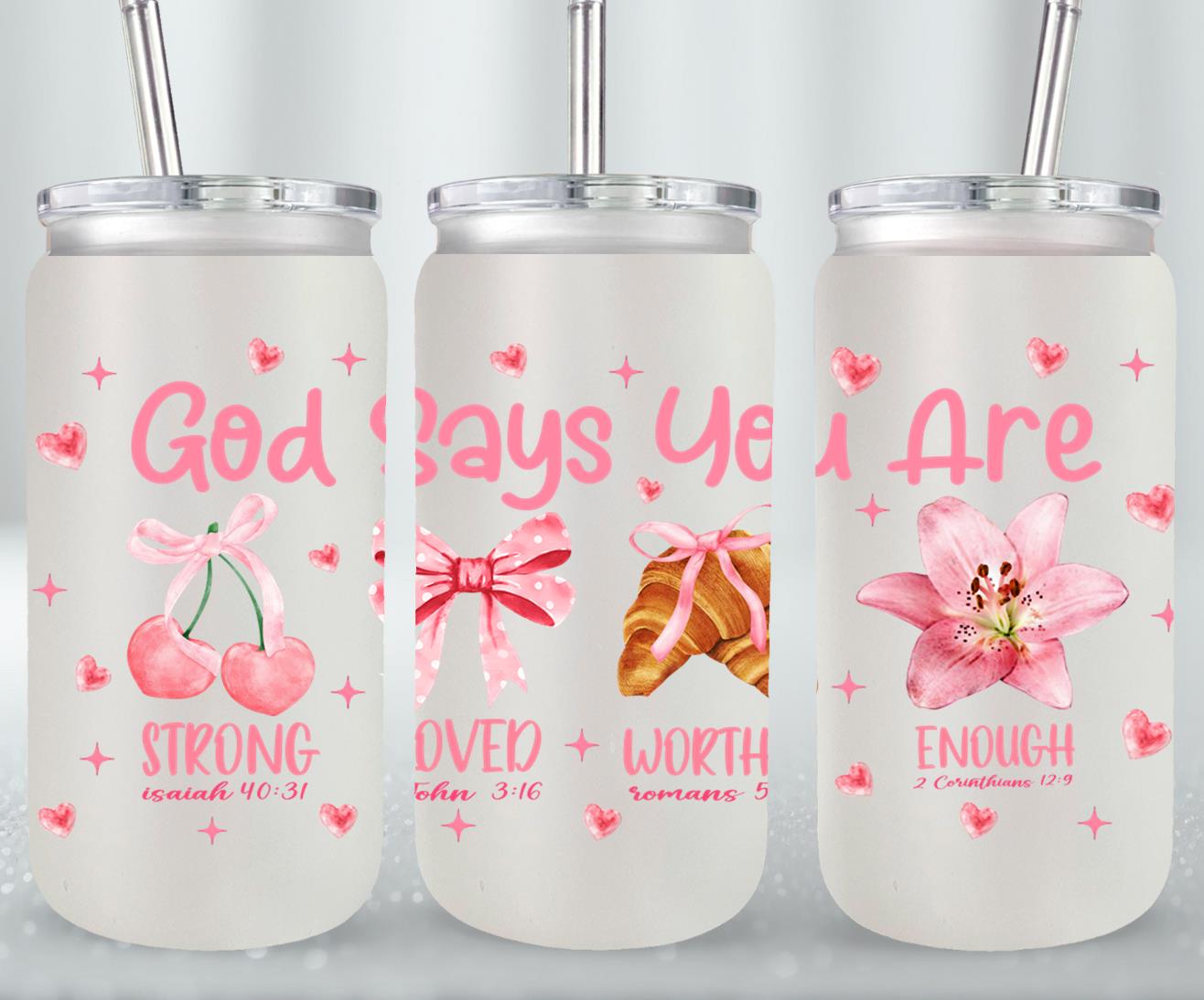 God Says You Are-10255 - glass can