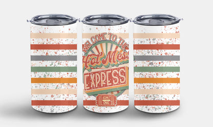 Welcome to the Hot Mess Express-9914 - tumbler