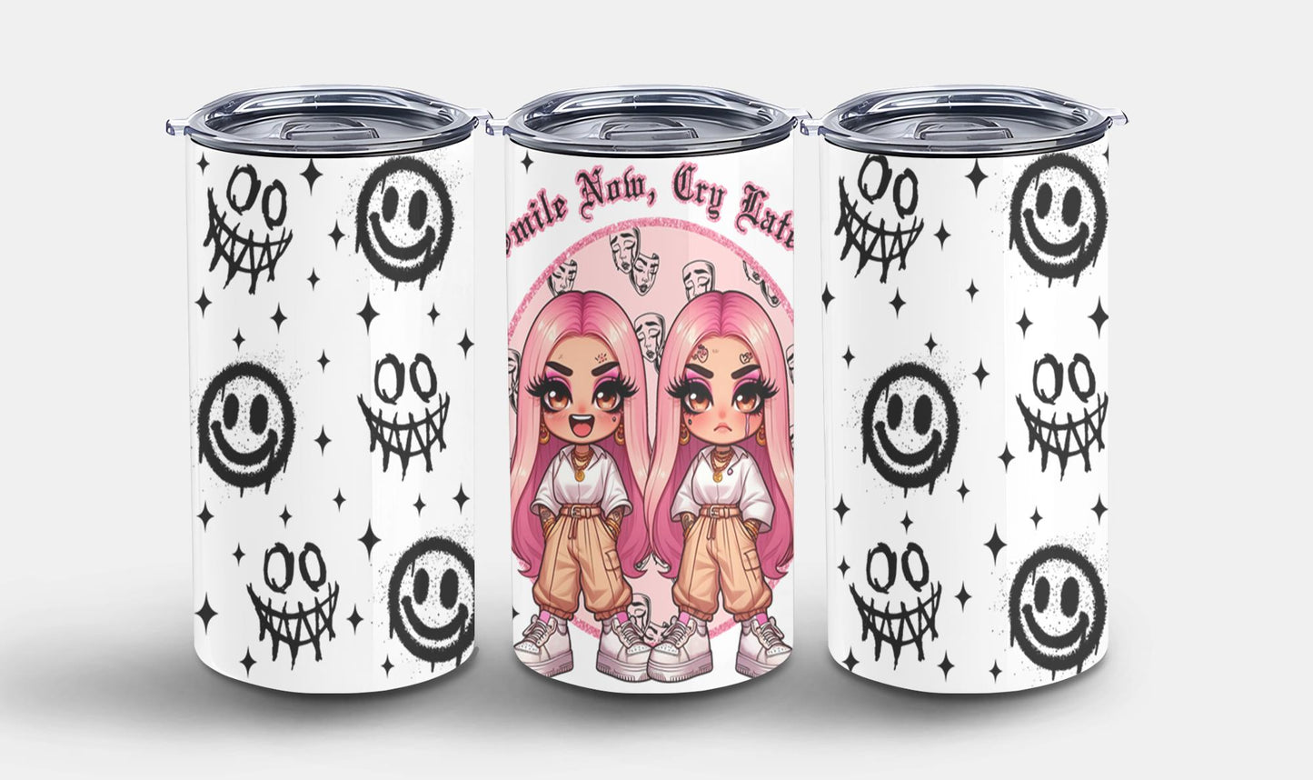 Smile Now Cry Later-10171 - tumbler