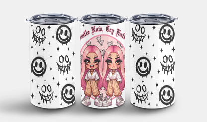 Smile Now Cry Later-10171 - tumbler