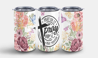 Pray-10222 - tumbler