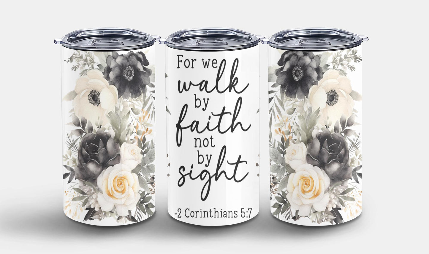 We Walk By Faith-10231 - tumbler