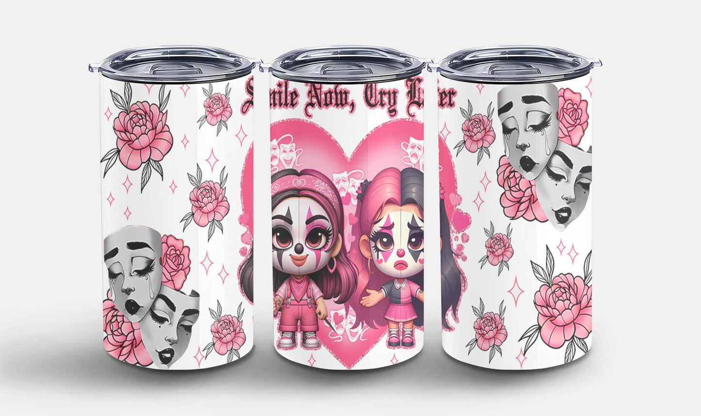 Smile Now Cry Later-10175 - tumbler