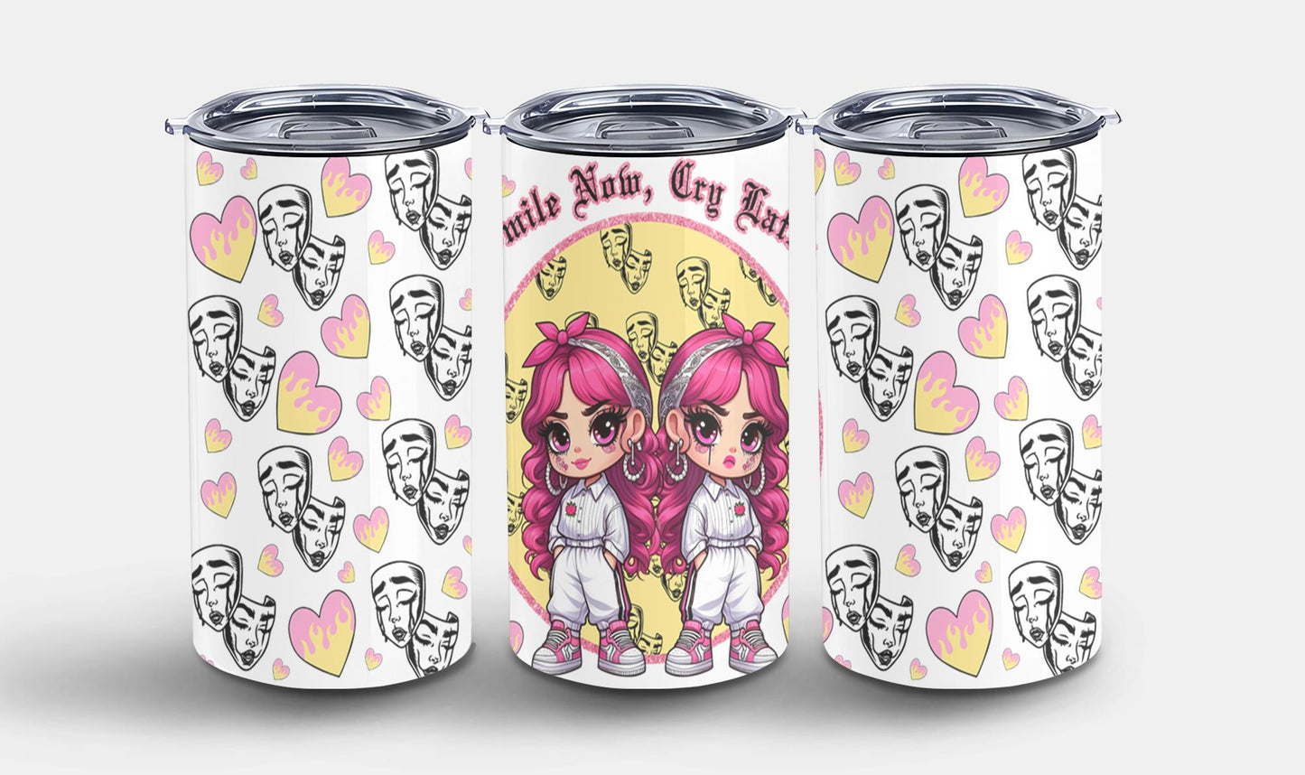 Smile Now Cry Later-10179 - tumbler