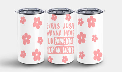 Girls Just Wanna Have Fun-9891 - tumbler