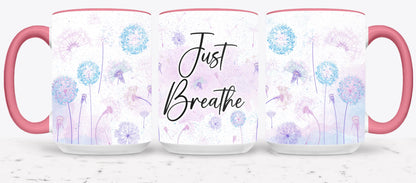 Just Breathe - mugs