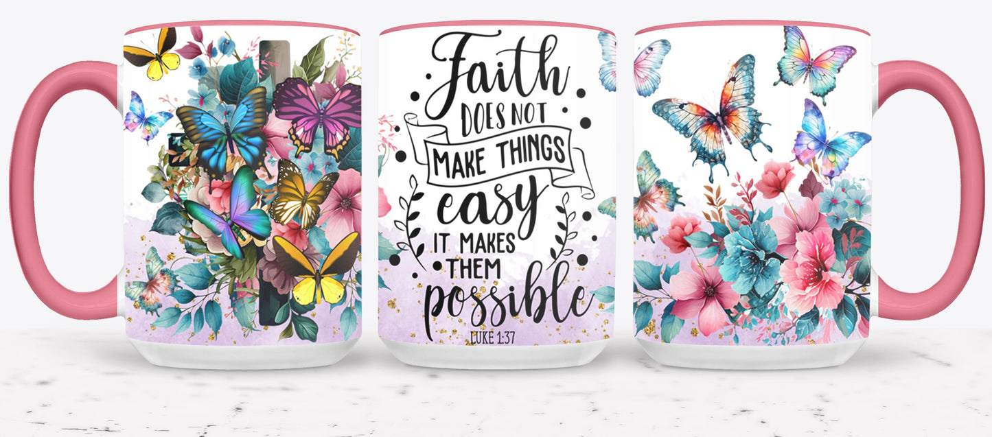 Faith Does not Make Thinks Easy-10198 - mugs