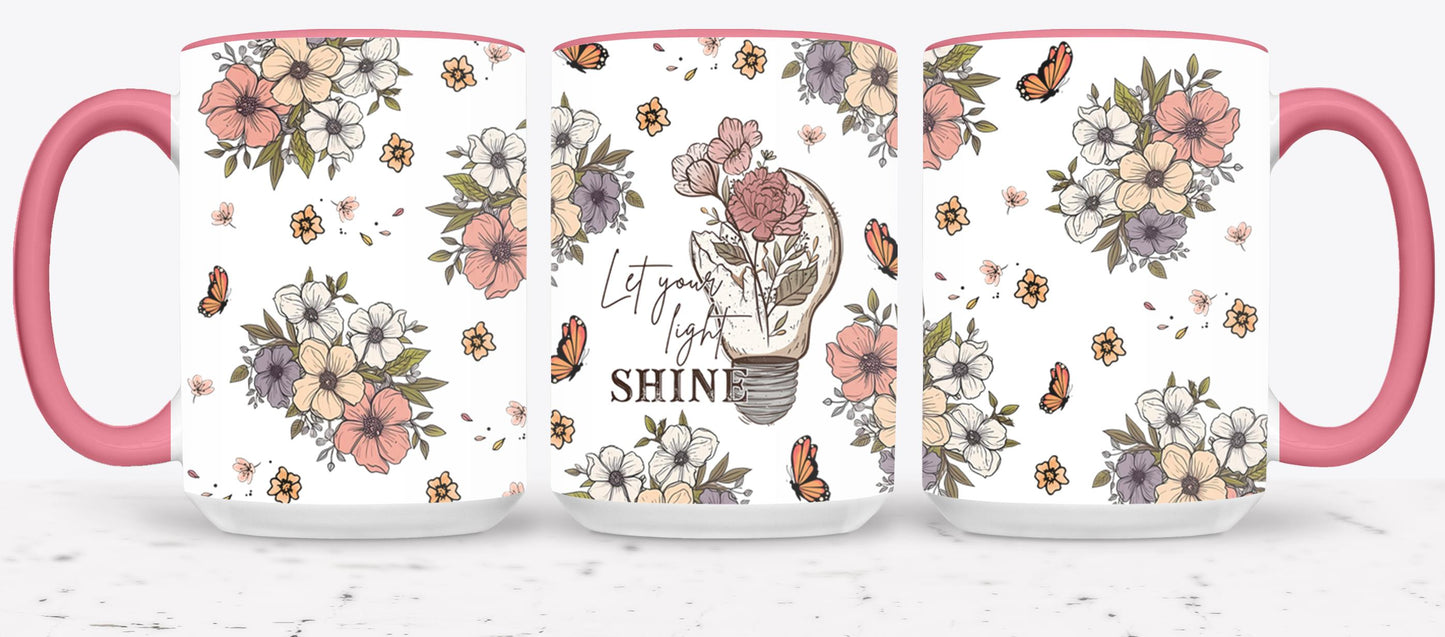 Let Your Light Shine - mugs