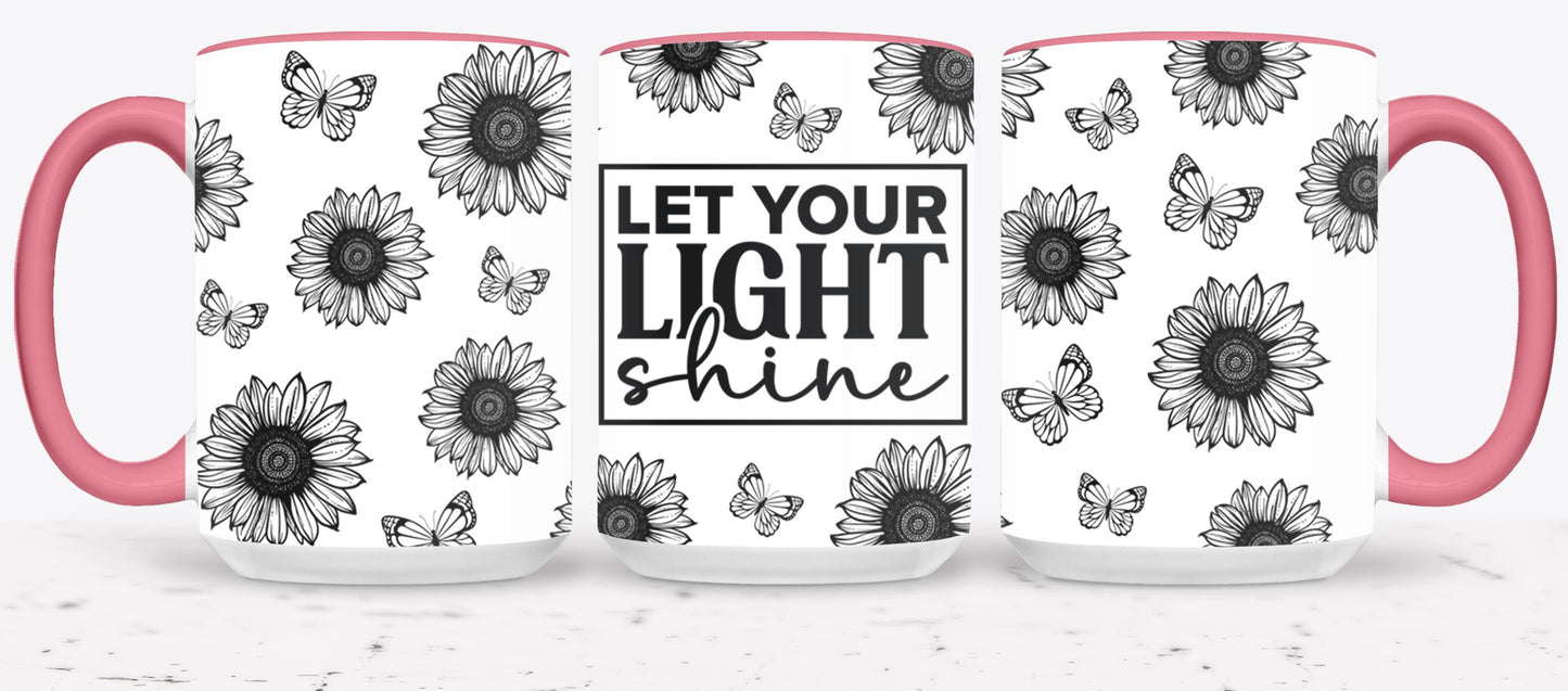 Let Your Light Shine - mugs
