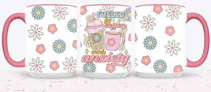 Fueled by Coffee and Anxiety - mugs