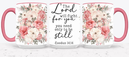 The Lord Will Fight For You-10228 - mugs