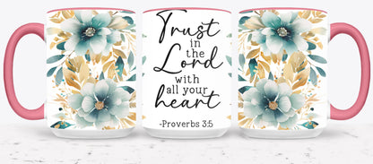 Trust In The Lord-10230 - mugs