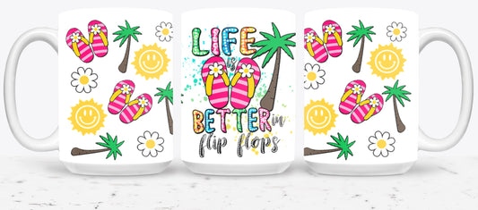 Life Better in Flip Flops-10664 - mugs