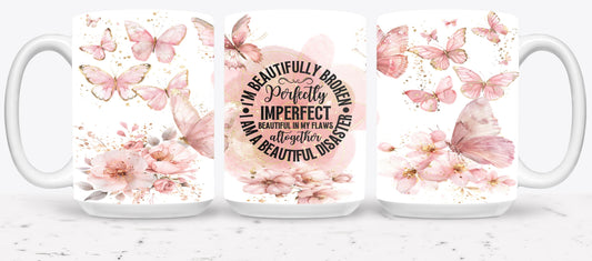 Perfectly Imperfect - mugs