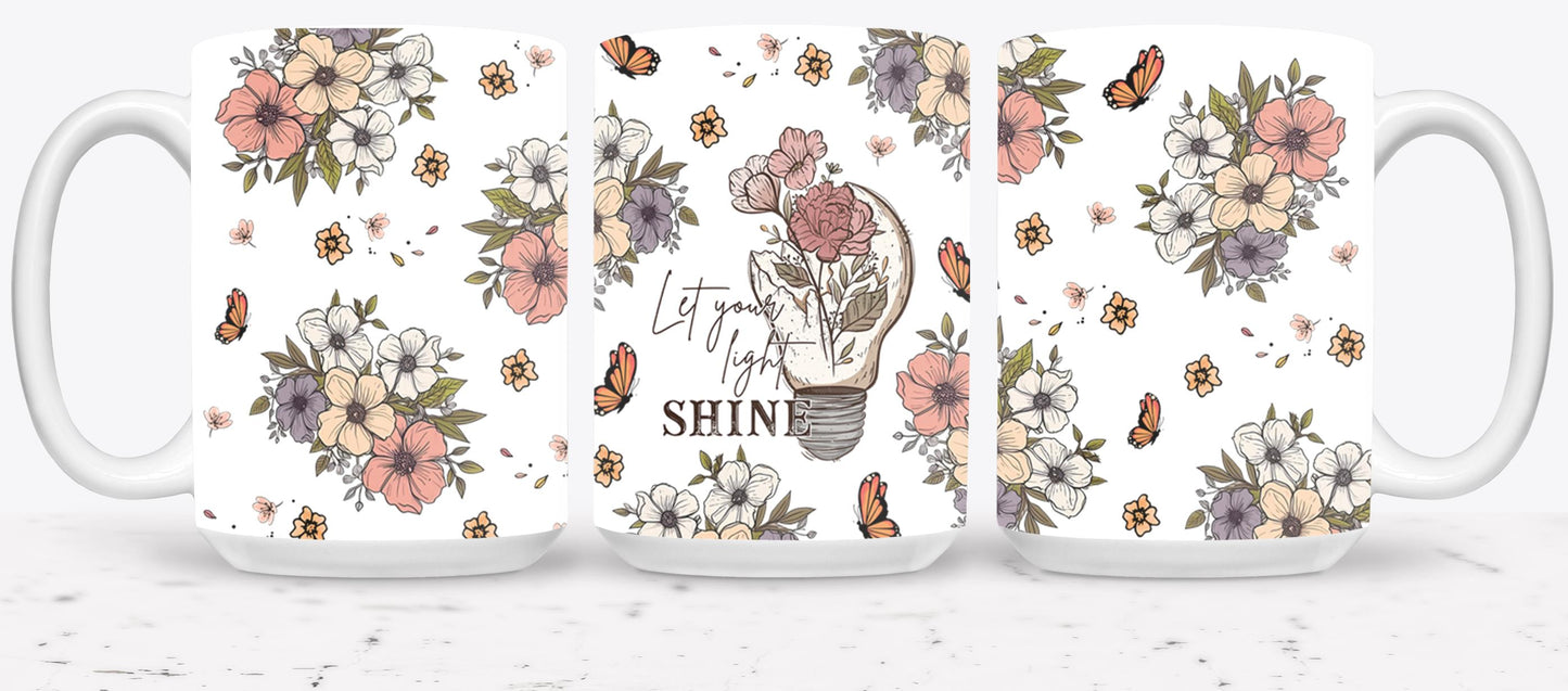 Let Your Light Shine - mugs