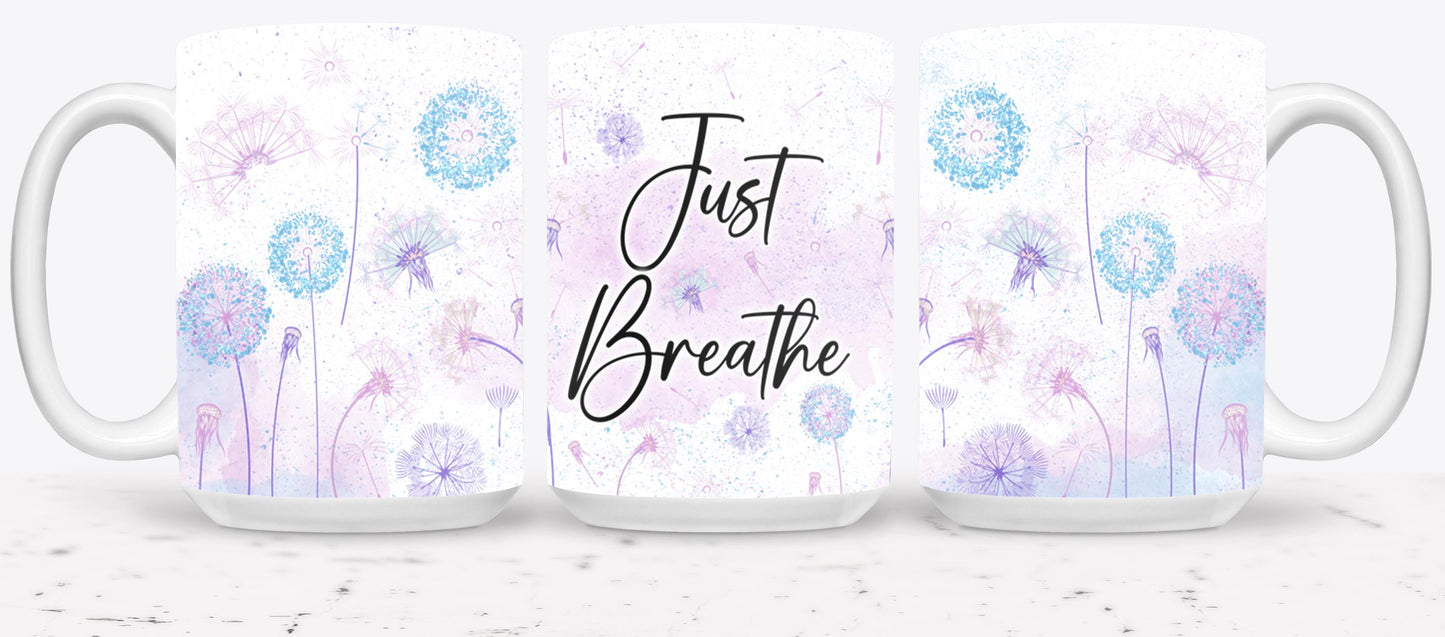 Just Breathe - mugs
