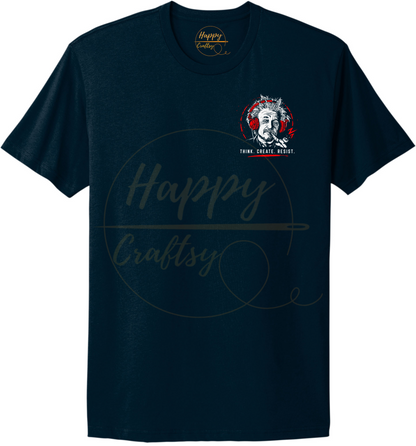 EINSTEIN, THINK. CREATE .RESIST-355 T-shirt - 355-S-Midnight Navy, 355-M-Midnight Navy, 355-L-Midnight Navy, 355-XL-Midnight Navy, 355-2XL-Midnight Navy, 355-3XL-Midnight Navy