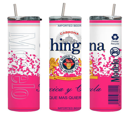 Chingona Toxica y Chula Pink-8485 - tumbler