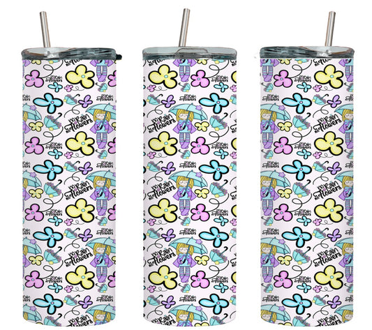 No Rain No flower-11025 - tumbler
