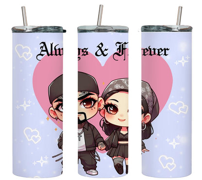 Always and Forever-8500 - tumbler
