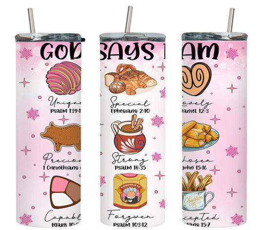 God Says I Am-8429 - tumbler