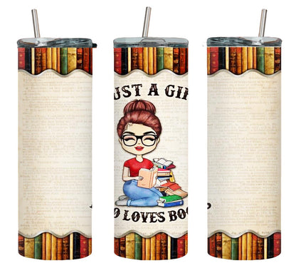 Just a Girl Who Loves Books-10543 - tumbler