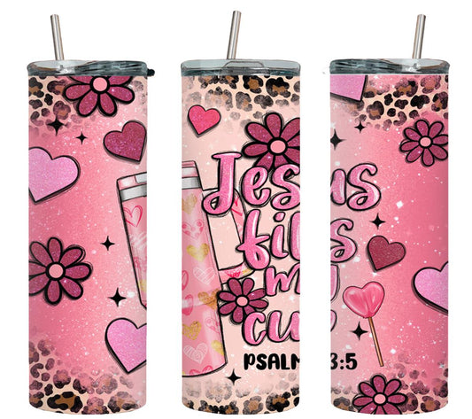 Jesus Fills My Cup-8552 - tumbler
