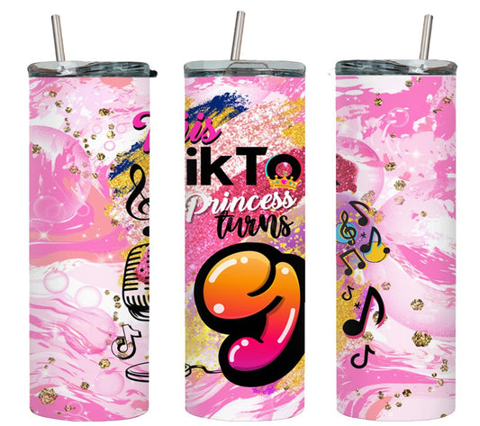 Just TikTok Princess Birthday - tumbler