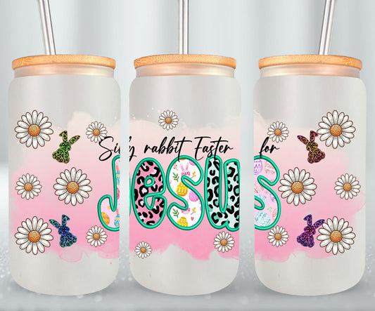 Silly Rabbit Easter Is For Jesus-10449 - glass can