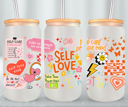 Self Love - glass can