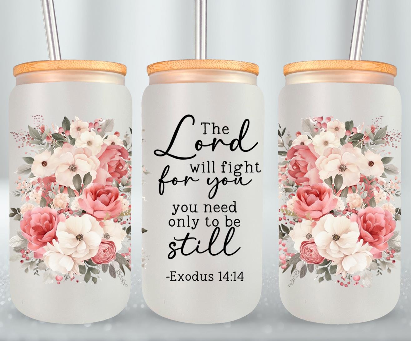 The Lord Will Fight For You-10228 - glass can