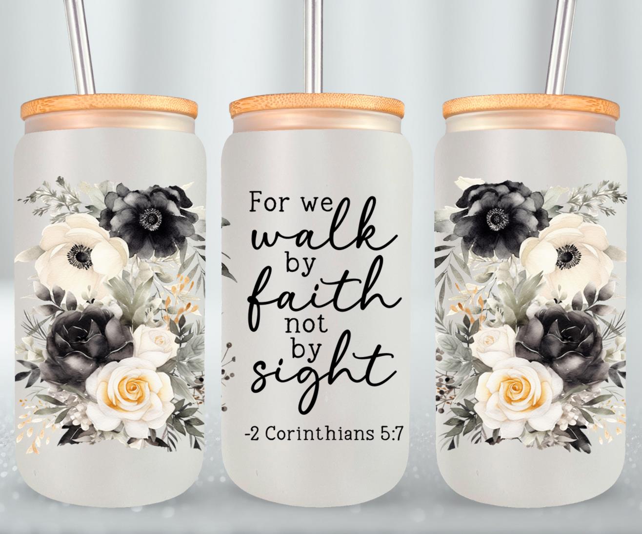 We Walk By Faith-10231 - glass can